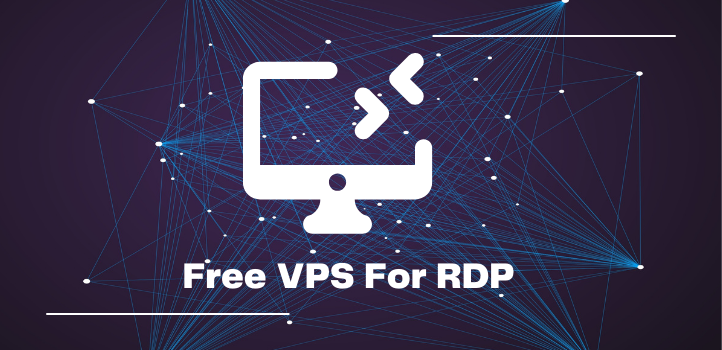 Free VPS For RDP
